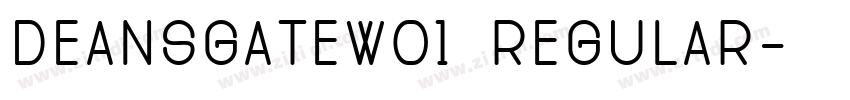 DeansgateW01 Regular字体转换